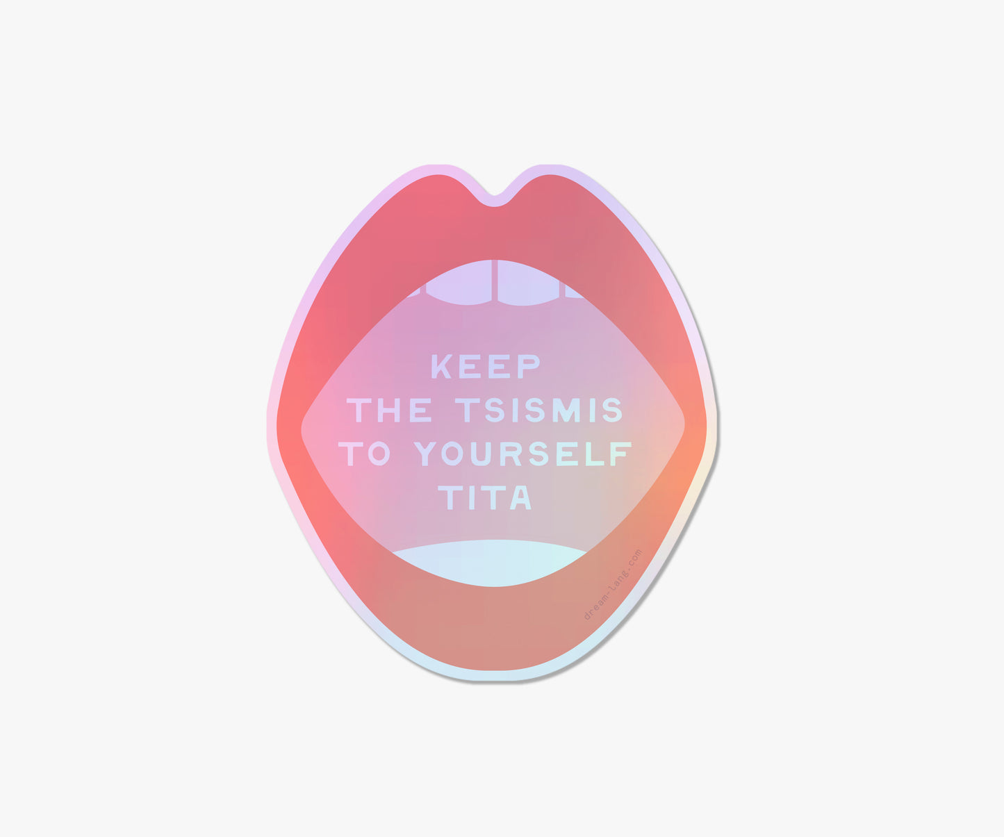 Keep the Tsismis Sticker