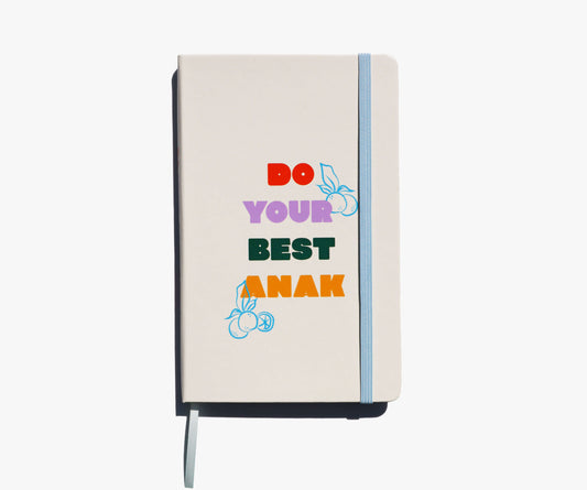 Do Your Best Anak Notebook